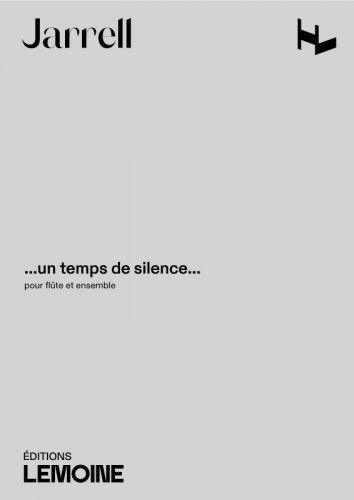 copertina ...Un temps de silence... Concerto pour flte Editions Henry Lemoine
