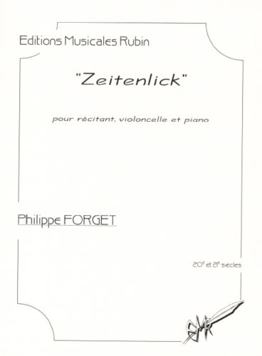 copertina "ZEITENLICK" pour rcitant, violoncelle et piano Rubin
