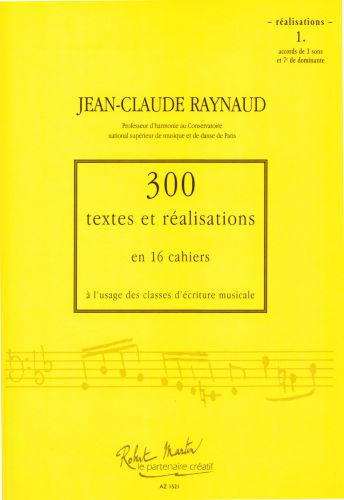 copertina 300 Textes et Realisations Cahier 1 Robert Martin