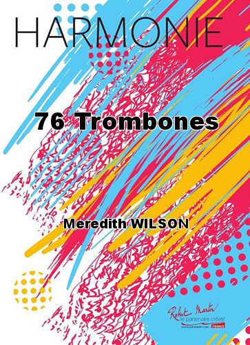 copertina 76 Trombones Robert Martin