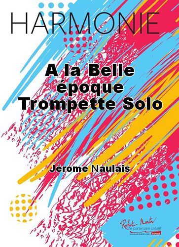 copertina A la Belle poque Trompette Solo Robert Martin