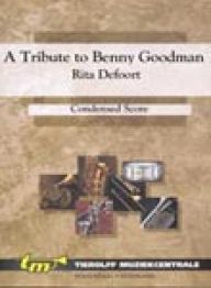copertina A Tribute To Benny Goodman - Concert Band Tierolff