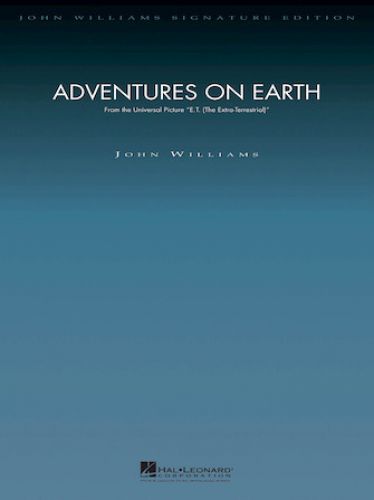copertina Adventures on Earth -From ET:The Extra-Terrestrial Hal Leonard