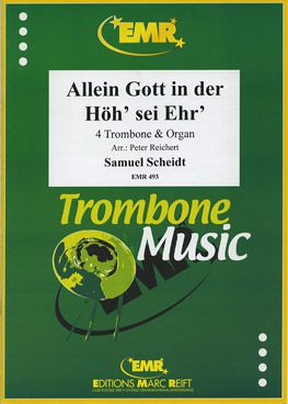 copertina Allein Gott in der Hoh sei Ehr    4 Trombones & Organ Marc Reift