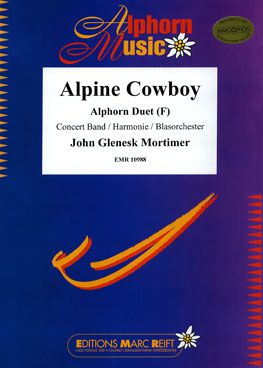 copertina Alpine Cowboy (2 Alphorns in F Solo) Marc Reift