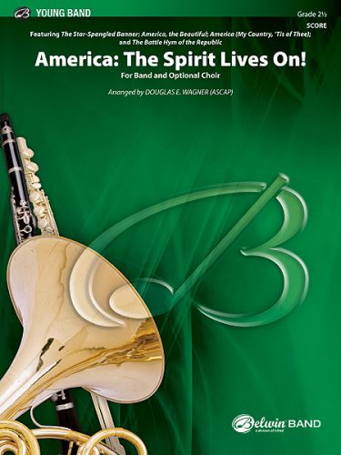 copertina America: The Spirit Lives On! (for Band and Optional Choir) ALFRED