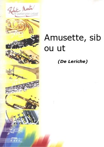 copertina Amusette, Sib ou Ut Robert Martin