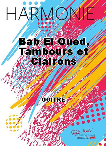 copertina Bab El Oued, Tambours et Clairons Robert Martin
