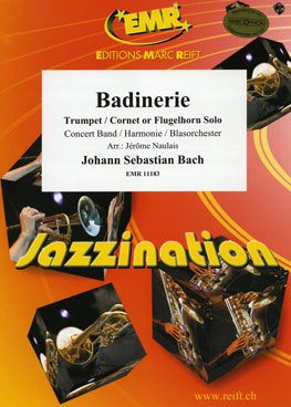 copertina Badinerie (Trumpet or Cornet or Flugelhorn Solo) Marc Reift