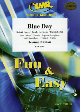 copertina Blue Day SOLO for Flute, Oboe, Clarinet, Soprano Sax, Alto Sax, Trumpet or Violin Marc Reift