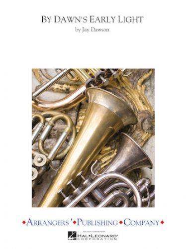 copertina By Dawn's Early Light Arrangers' Publishing Company