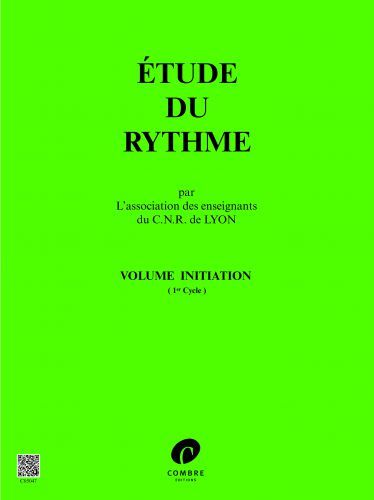 copertina C.N.R. de Lyon - Etude du rythme Vol.Initiation Combre