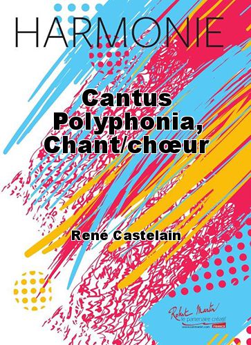 copertina Cantus Polyphonia, Chant/chur Robert Martin