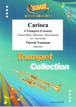 copertina Carioca pour 4 Trumpets et HARMONIE (or 4 Cornets) Marc Reift