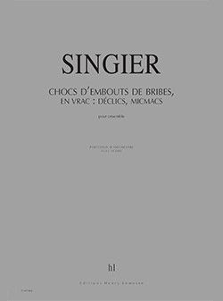 copertina Chocs d'embouts de bribes en ribambelles : dclics, mic-macs Editions Henry Lemoine