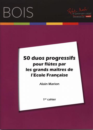 copertina Cinquante Duos Progressifs Pour Fltes Par les Grands Matres de l'cole Franaise, 1er Cahier Robert Martin