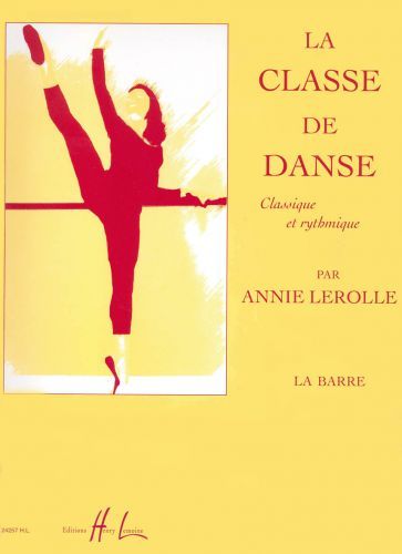 copertina Classe de danse Vol.1 - La barre Editions Henry Lemoine