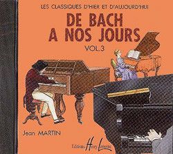 copertina De Bach  nos jours Vol.3A CD seul Editions Henry Lemoine