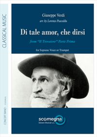 copertina DI TALE AMOR CHE DIRSI from Il Trovatore Parte Prima Scomegna