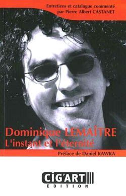 copertina Dominique Lematre - L'Instant et l'ternit Cig'Art