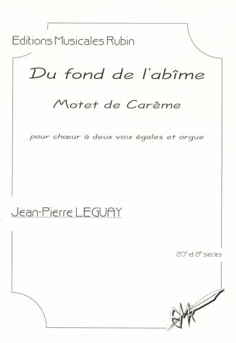 copertina Du fond de l'abme - Motet de Carme - pour chur  deux voix gales et orgue Rubin