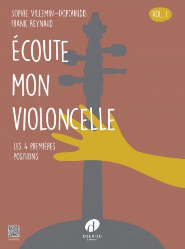 copertina Ecoute mon violoncelle Vol.1 Delrieu