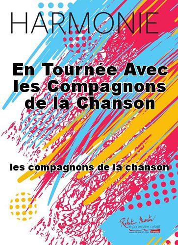 copertina En Tourne Avec les Compagnons de la Chanson Robert Martin
