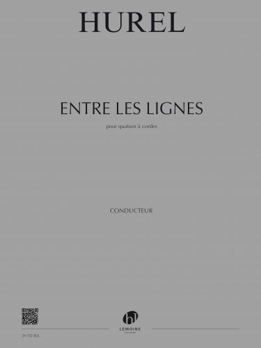 copertina Entre les lignes  - Quatuor n�1 Editions Henry Lemoine