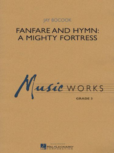 copertina Fanfare And Hymn : a Mighty Fortress Hal Leonard
