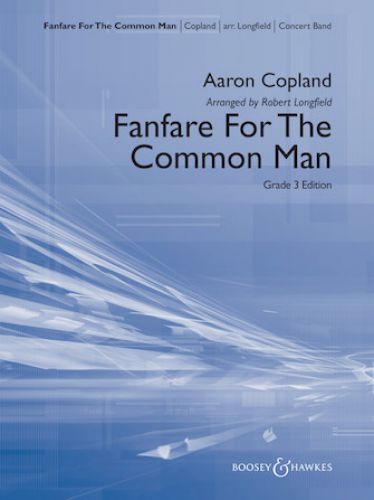 copertina Fanfare For The Common Man (Arr. Robert Longfield) Boosey
