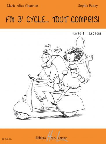 copertina FM 3e cycle... Tout compris ! Livre 1 : Lecture Editions Henry Lemoine