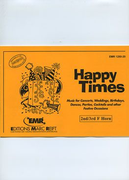 copertina Happy Times (2nd/3rd F Horn) Marc Reift