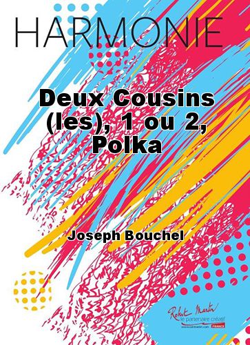copertina I due cugini , 1 o 2, polka Martin Musique