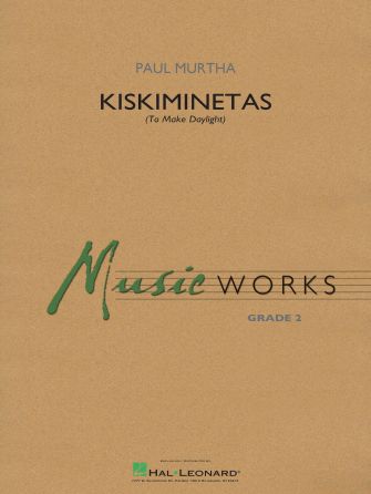 copertina Kiskiminetas (To Make Daylight) Hal Leonard
