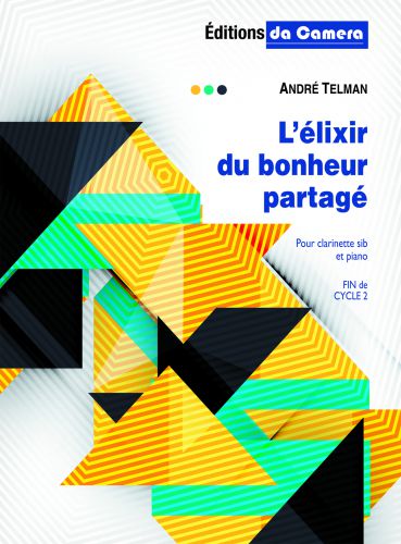 copertina L'elixir du bonheur partage DA CAMERA