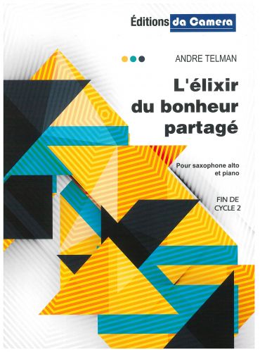 copertina L'ELIXIR DU BONHEUR PARTAGE DA CAMERA