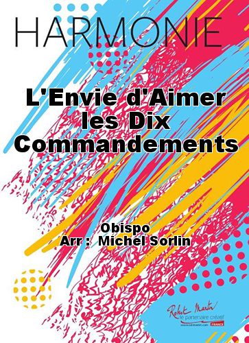 copertina L'Envie d'Aimer les Dix Commandements Robert Martin