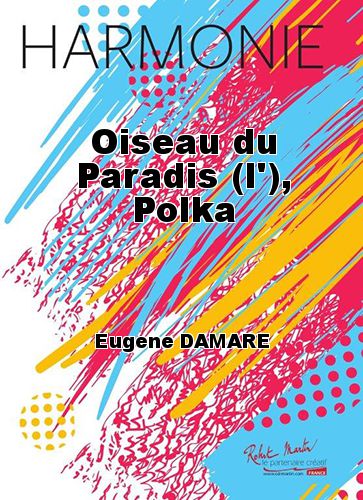 copertina Oiseau du Paradis (l'), Polka Robert Martin