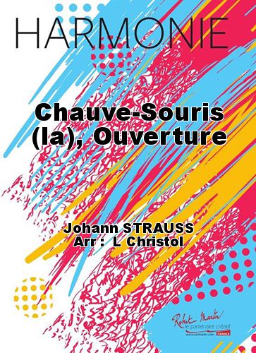 copertina Chauve-Souris (la), Ouverture Robert Martin