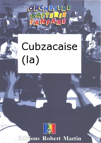 copertina Cubzacaise (la) Martin Musique