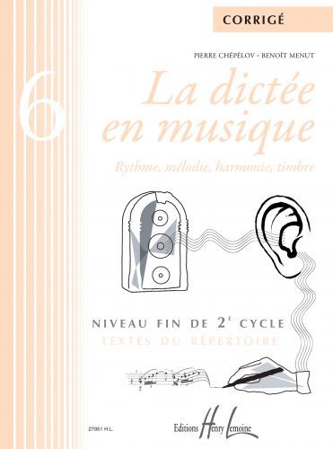 copertina La dict�e en musique Vol.6 - corrig� Editions Henry Lemoine
