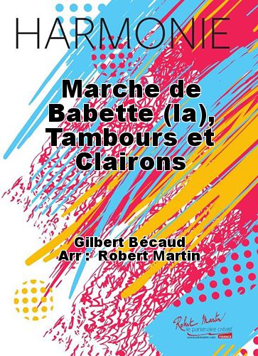 copertina La Marcia di Babette , tamburo e tromba Martin Musique