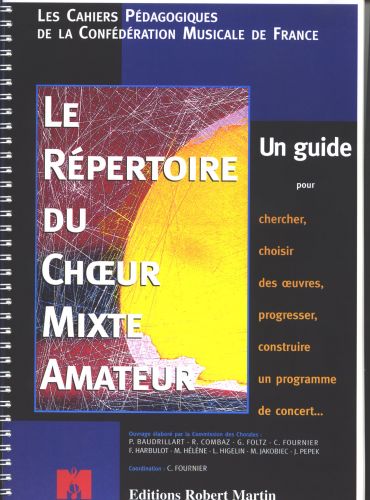 copertina Répertoire du Choeur Mixte Amateur (le) Editions Robert Martin