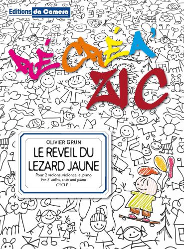 copertina Le reveil du Lezard jaune  pour 2 violons, violoncelle et piano DA CAMERA