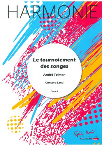 copertina LE TOURNOIEMENT DES SONGES Editions Robert Martin