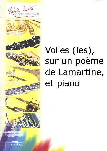 copertina Le Vele , una poesia di Lamartine, e pianoforte Robert Martin
