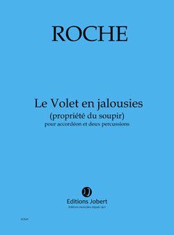 copertina Le Volet en jalousies (propriété du soupir) Jobert
