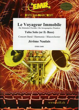 copertina Le Voyageur Immobile Tuba or Eb Bass Solo Marc Reift