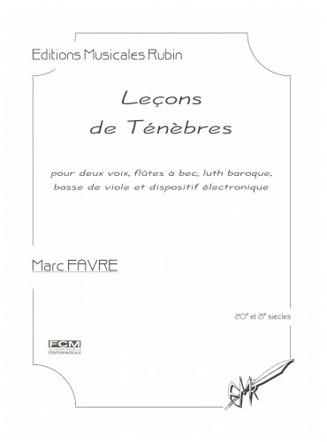copertina Leons de Tnbres pour deux voix, fltes  bec, luth baroque, basse de viole et dispositif lectroacoustique Rubin