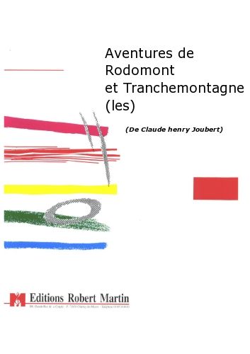 copertina Aventures de Rodomont et Tranchemontagne (les) Robert Martin